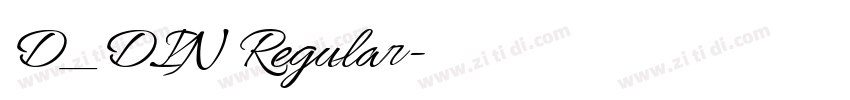 D_DIN Regular字体转换 D_DIN Regular字体转换